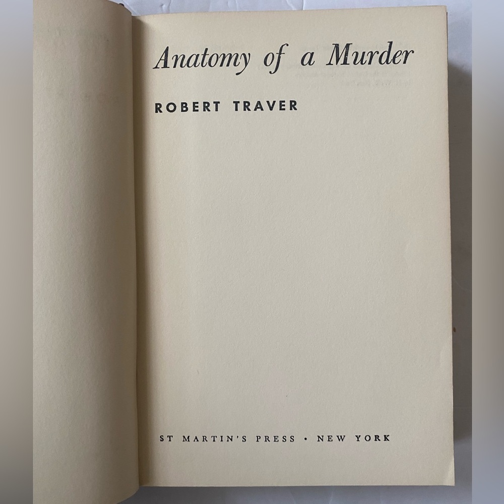 Anatomy Of A Murder By Robert Traver 50s
